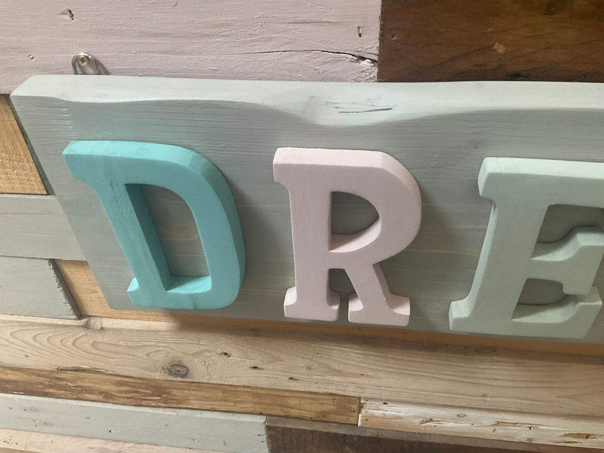 “DREAM” Wall Sign