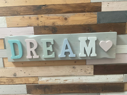 “DREAM” Wall Sign