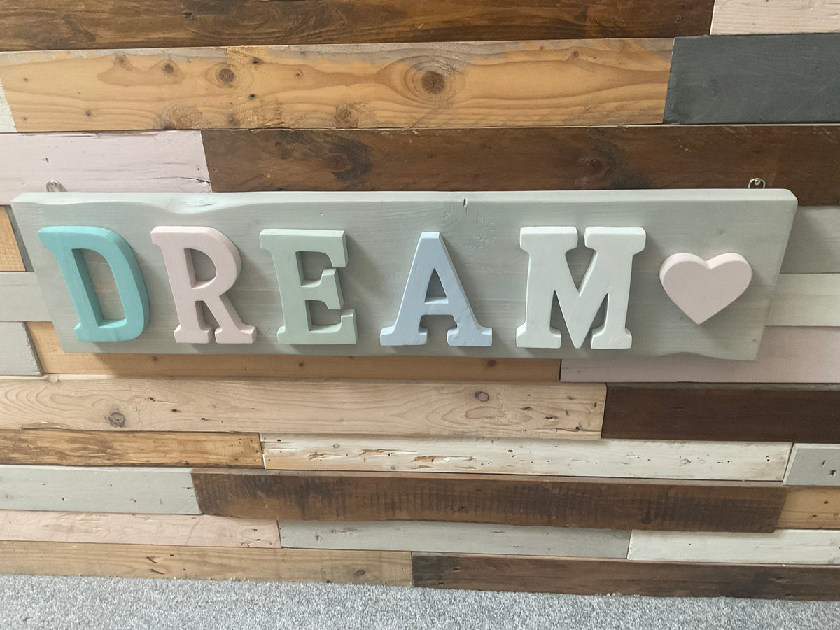 “DREAM” Wall Sign