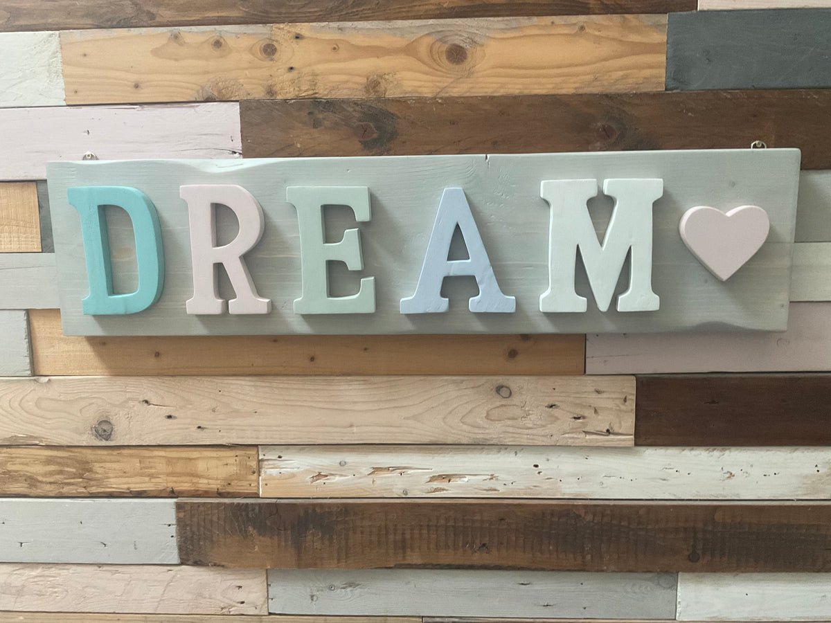 “DREAM” Wall Sign